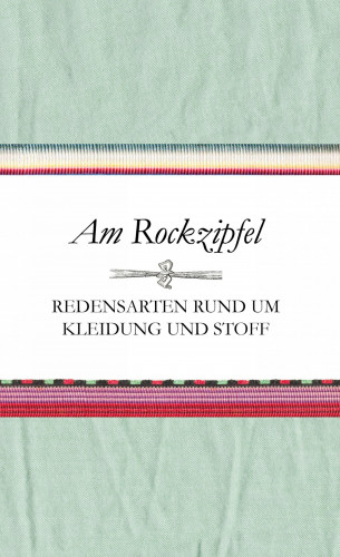 Susanne Schnatmeyer: Am Rockzipfel