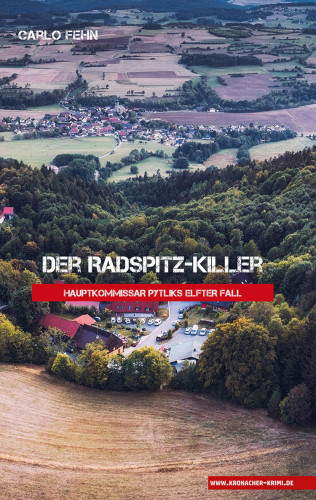Carlo Fehn: Der Radspitz-Killer
