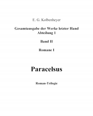 Erwin Guido Kolbenheyer: Paracelsus