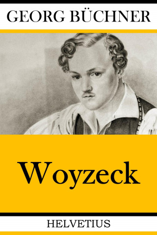 Georg Büchner: Woyzeck