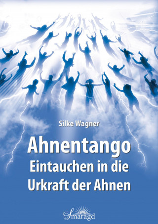 Silke Wagner: Ahnentango