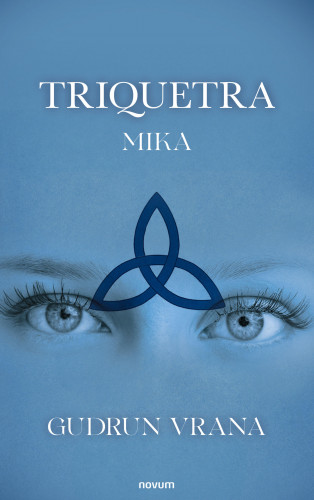 Gudrun Vrana: Triquetra