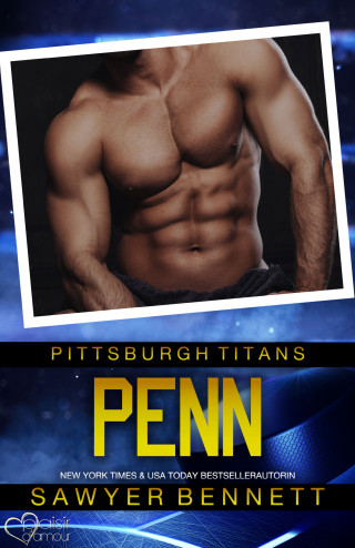 Sawyer Bennett: Penn (Pittsburgh Titans Team Teil 17)