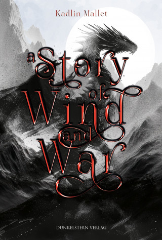Kadlin Mallet: A Story of Wind and War