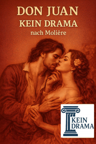 Anno Stock: Don Juan - Kein Drama nach Molière