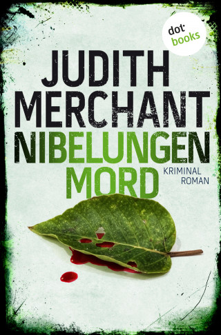 Judith Merchant: Nibelungenmord