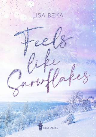 Lisa Beka: Feels Like Snowflakes