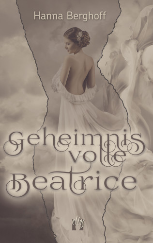 Hanna Berghoff: Geheimnisvolle Beatrice
