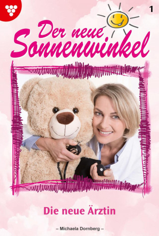 Michaela Dornberg: Die neue Ärztin