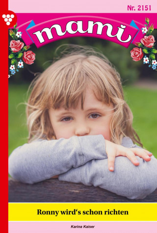 Karina Kaiser: Ronny wirds schon richten