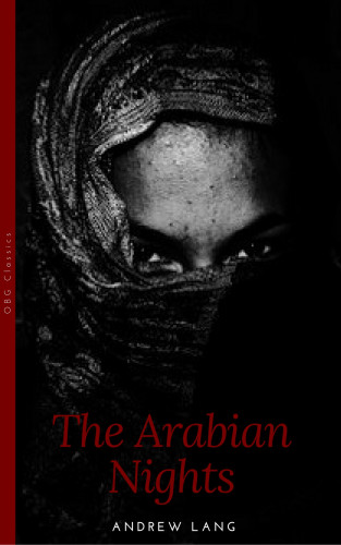 Andrew Lang: The Arabian Nights