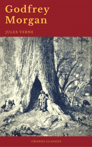 Jules Verne, Cronos Classics: Godfrey Morgan (Cronos Classics)