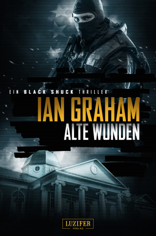 Ian Graham: ALTE WUNDEN (Black Shuck)