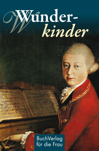 Hagen Kunze: Wunderkinder