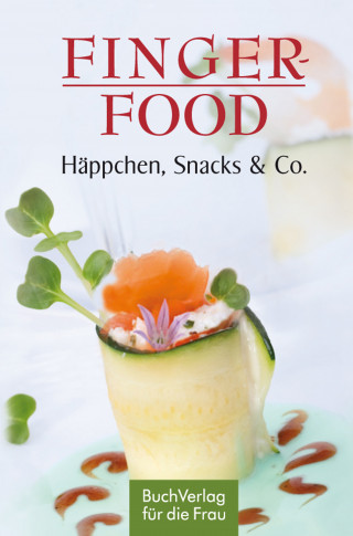 Ute Scheffler: Fingerfood