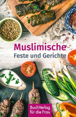 Fayçal Hamouda: Muslimische Feste und Gerichte