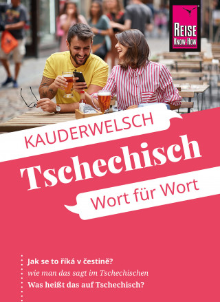 Markus Bingel: Reise Know-How Sprachführer Tschechisch - Wort für Wort