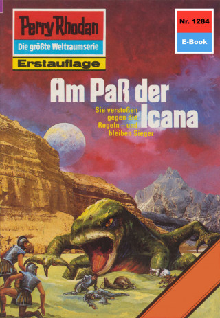 Kurt Mahr: Perry Rhodan 1284: Am Paß der Icana