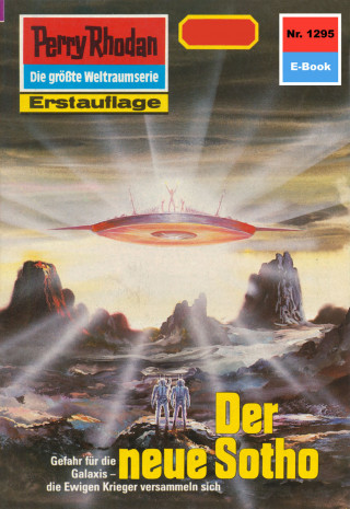 Kurt Mahr: Perry Rhodan 1295: Der neue Sotho