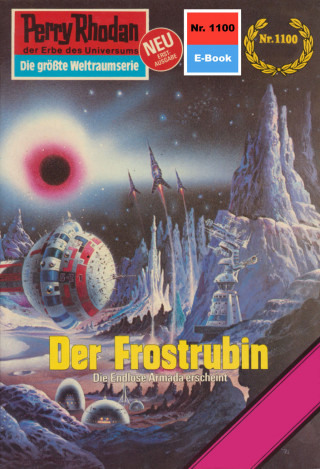 William Voltz: Perry Rhodan 1100: Der Frostrubin