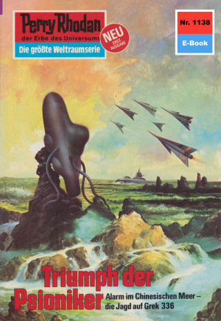 Kurt Mahr: Perry Rhodan 1138: Triumph der Psioniker