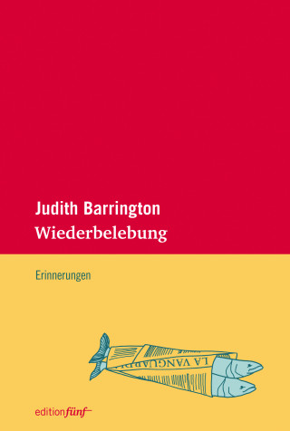 Judith Barrington: Wiederbelebung