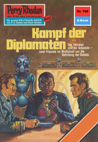 Ernst Vlcek: Perry Rhodan 760: Kampf der Diplomaten