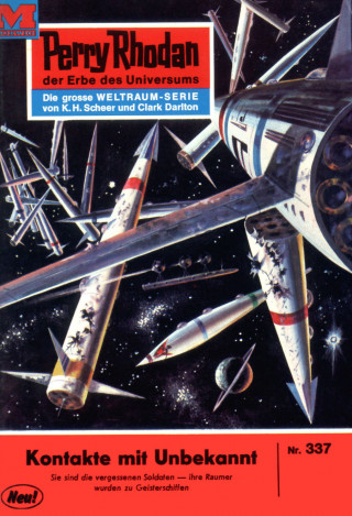 William Voltz: Perry Rhodan 337: Kontakte mit Unbekannt