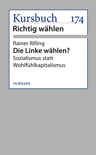 Rainer Rilling: Die Linke wählen?