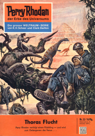 Clark Darlton: Perry Rhodan 22: Thoras Flucht