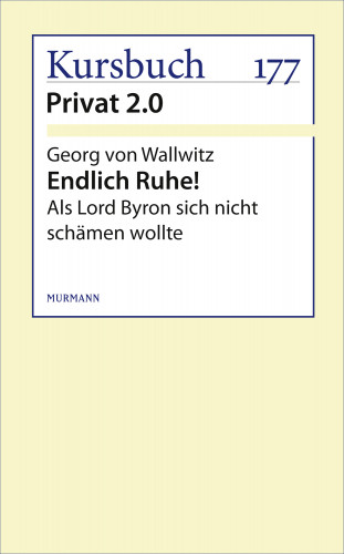 Georg von Wallwitz: Endlich Ruhe!