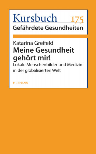 Katarina Greifeld: Meine Gesundheit gehört mir!