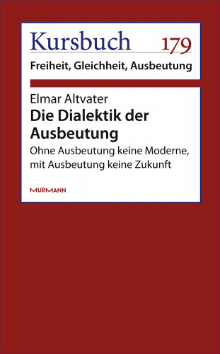 Elmar Altvater: Die Dialektik der Ausbeutung