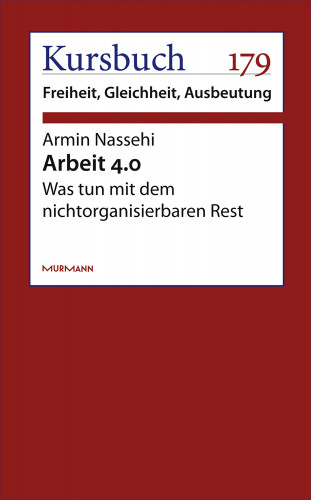 Armin Nassehi: Arbeit 4.0