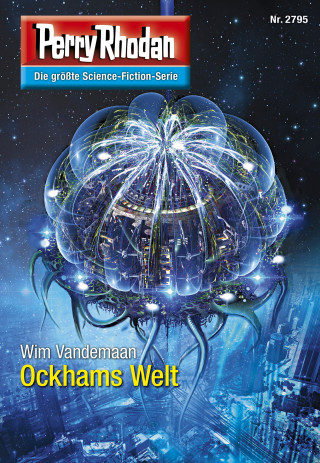 Wim Vandemaan: Perry Rhodan 2795: Ockhams Welt