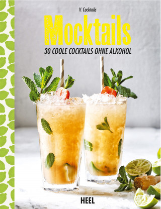V. Cocktails: Mocktails