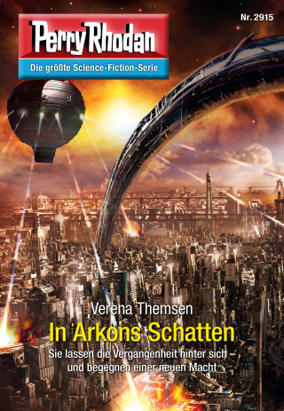 Verena Themsen: Perry Rhodan 2915: In Arkons Schatten