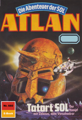 Hans Kneifel: Atlan 660: Tatort SOL