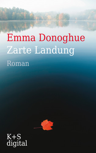 Emma Donoghue: Zarte Landung