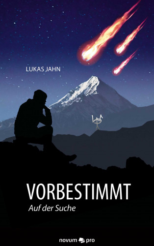 Lukas Jahn: Vorbestimmt