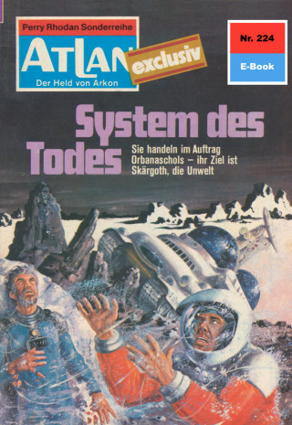Marianne Sydow: Atlan 224: System des Todes