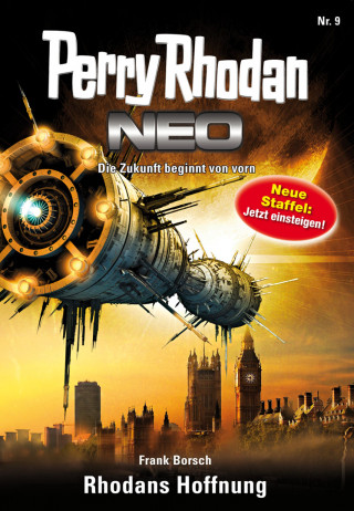 Frank Borsch: Perry Rhodan Neo 9: Rhodans Hoffnung