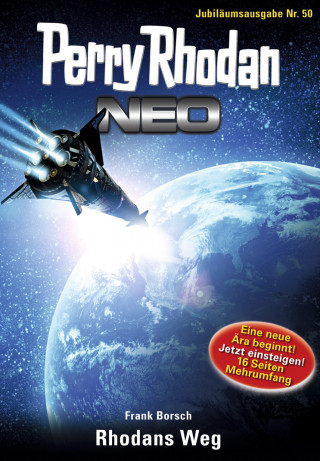Frank Borsch: Perry Rhodan Neo 50: Rhodans Weg