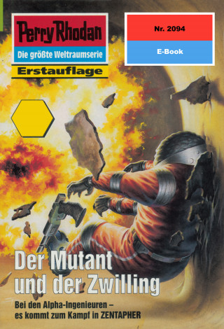 Susan Schwartz: Perry Rhodan 2094: Der Mutant und der Zwilling