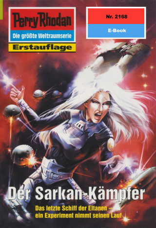 Michael Nagula: Perry Rhodan 2168: Der Sarkan-Kämpfer