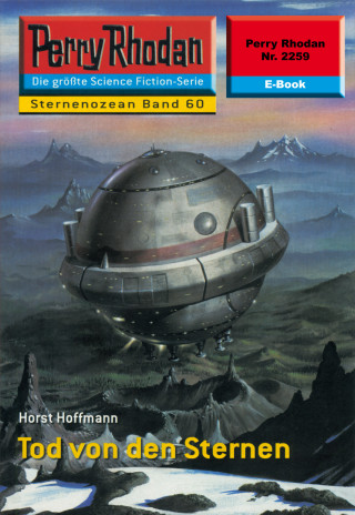 Horst Hoffmann: Perry Rhodan 2259: Tod von den Sternen