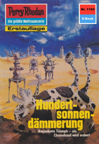 Ernst Vlcek: Perry Rhodan 1194: Hundertsonnendämmerung
