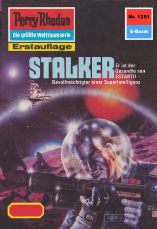 Ernst Vlcek: Perry Rhodan 1251: Stalker