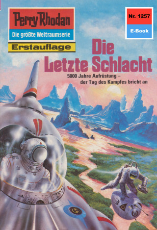 H.G. Francis: Perry Rhodan 1257: Die Letzte Schlacht