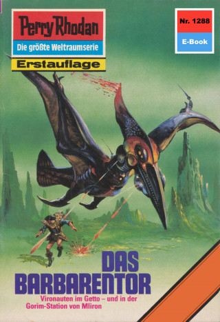 H.G. Francis: Perry Rhodan 1288: Das Barbarentor